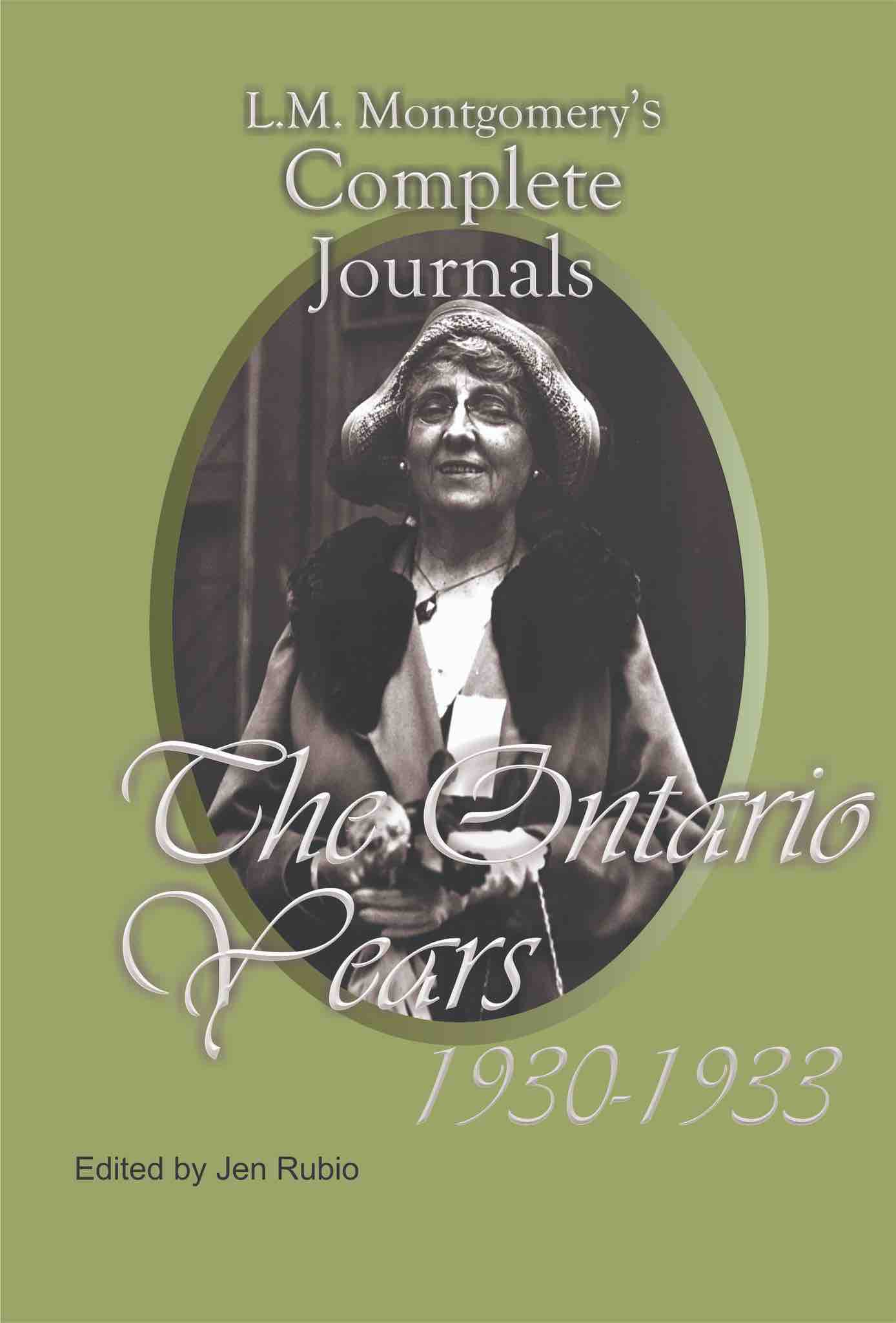 Cover art for L.M. Montgomery's Complete Journals: The Ontario Years, 1930-1933