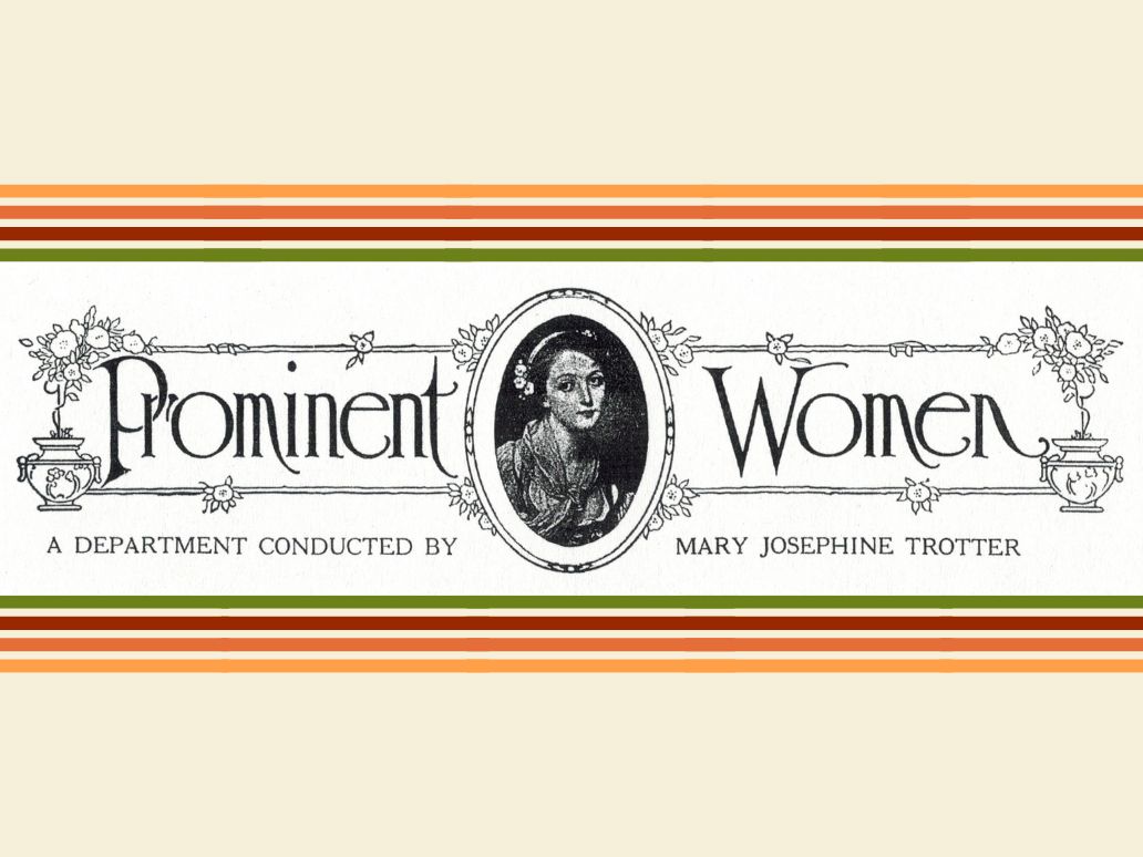 Mary Josephine Trotter’s “Prominent Women” (1914)