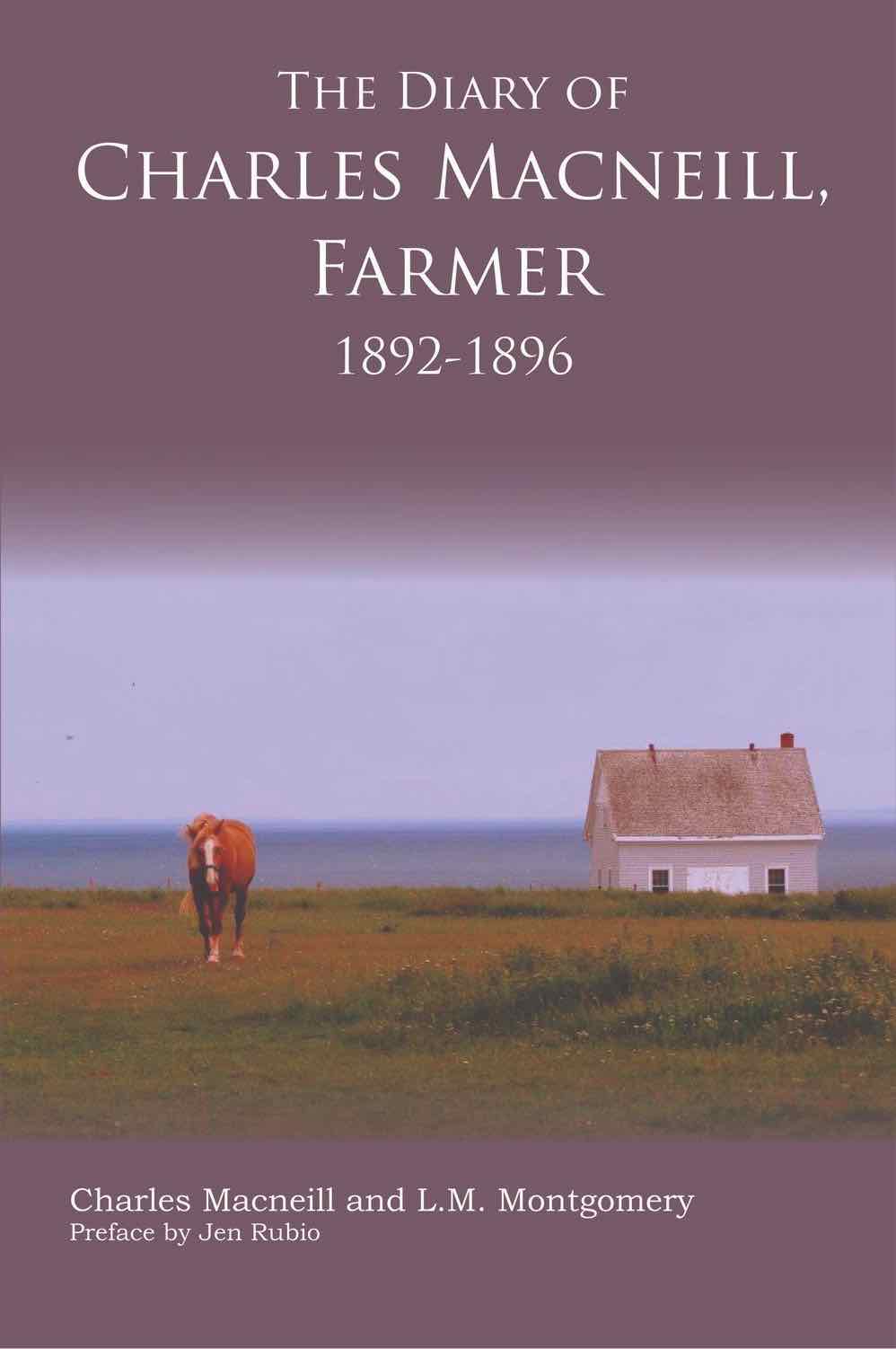 Cover art for The Diary of Charles Macneill, Farmer, 1892–1896